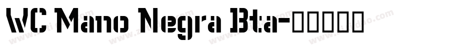WC Mano Negra Bta字体转换